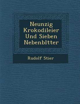 portada Neunzig Krokodileier Und Sieben Nebenbl Tter