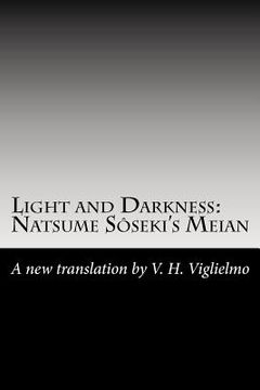 portada light and darkness: natsume s seki's meian (en Inglés)