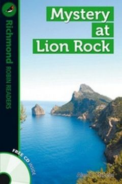 RICHMOND ROBIN READERS 3 MYSTERY AT LION ROCK+CD (en Inglés)