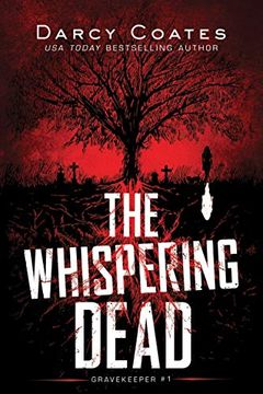 portada The Whispering Dead: 1 (Gravekeeper, 1) (en Inglés)