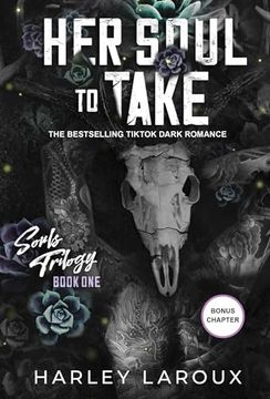 portada Her Soul to Take: A Paranormal Dark Academia Romance (Souls Trilogy) (en Inglés)