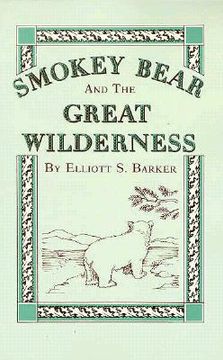 portada smokey bear and the great wilderness (en Inglés)