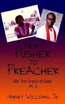 portada from pusher to preacher (by the grace of god) pt. 2 (en Inglés)