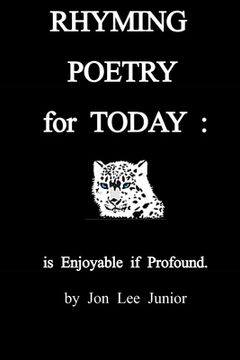 portada RHYMING POETRY for TODAY: is Enjoyable if Profound (in English)