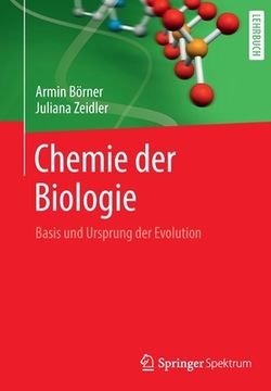 portada Chemie Der Biologie: Basis Und Ursprung Der Evolution (in German)