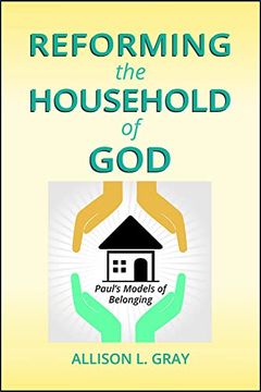 portada Reforming the Household of God: Paul's Models of Belonging (en Inglés)