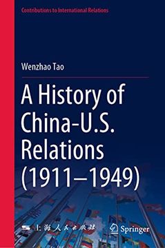 portada A History of China-U. S. Relations (1911-1949) (Hardback) (en Inglés)