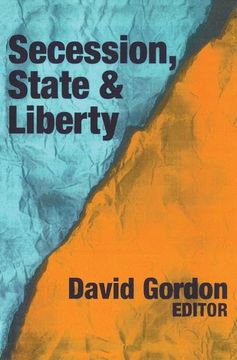 portada Secession, State, and Liberty (en Inglés)