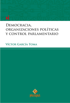 portada Democracia organizaciones politicas y control parlamentario
