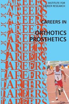 portada Careers in Orthotics-Prosthetics (in English)