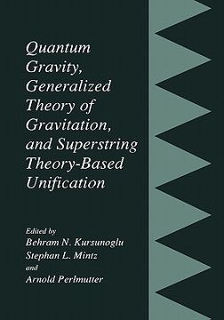 portada quantum gravity, generalized theory of gravitation and superstring theory-based unification (in English)