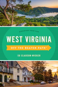 portada West Virginia off the Beaten Path®: Discover Your Fun, Ninth Edition (Off the Beaten Path Series) (en Inglés)