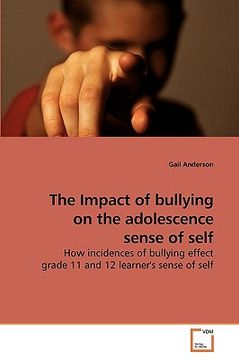 portada the impact of bullying on the adolescence sense of self