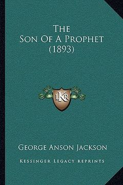 portada the son of a prophet (1893) (en Inglés)