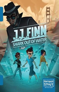 portada JJ Finn: Shark Out of Water (en Inglés)