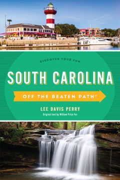 portada South Carolina Off the Beaten Path(R): Discover Your Fun (en Inglés)