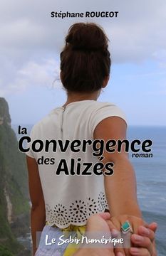 portada La Convergence des Alizés (en Francés)