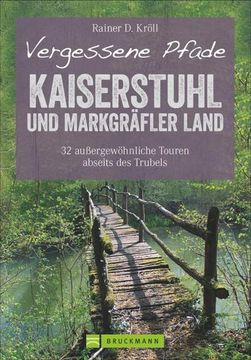 portada Vergessene Pfade Kaiserstuhl und Markgräfler Land (en Alemán)