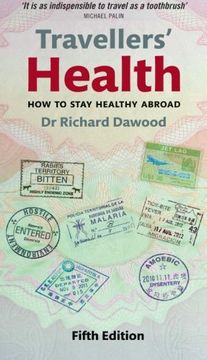 portada Travellers' Health: How to Stay Healthy Abroad (en Inglés)