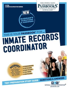 portada Inmate Records Coordinator (C-3726): Passbooks Study Guide Volume 3726 (en Inglés)