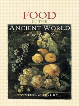 portada Food In The Ancient World From A To Z (in English)