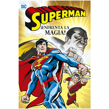 portada Superman ¡Enfrenta la magia!