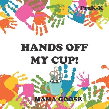 portada Hands Off My Cup!