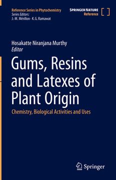 portada Gums, Resins and Latexes of Plant Origin: Chemistry, Biological Activities and Uses (en Inglés)