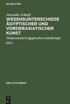portada Wesensunterschiede Ägyptischer und Vorderasiatischer Kunst (in German)