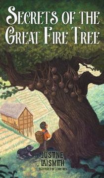 portada Secrets of the Great Fire Tree (en Inglés)