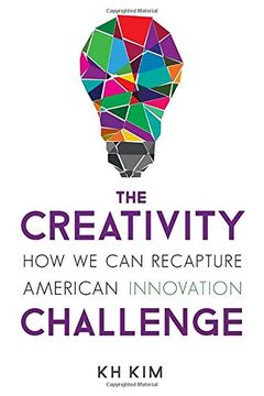 portada The Creativity Challenge: How We Can Recapture American Innovation