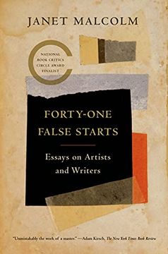portada Forty-One False Starts: Eessays on Artists and Writers (in English)