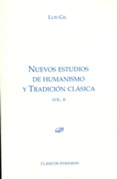 portada Nuevos estudios de humanismo y tradición clásica. Vol. II.: 2 (Colección Clásicos Dykinson)