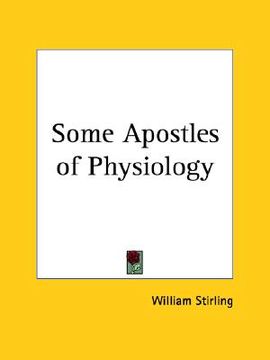 portada some apostles of physiology (en Inglés)