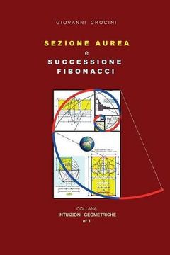 portada Sezione Aurea e Successione di Fibonacci (Italian Edition)