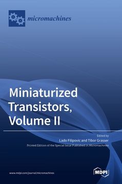 portada Miniaturized Transistors, Volume II (en Inglés)