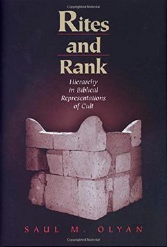 portada Rites and Rank: Hierarchy in Biblical Representations of Cult (en Inglés)