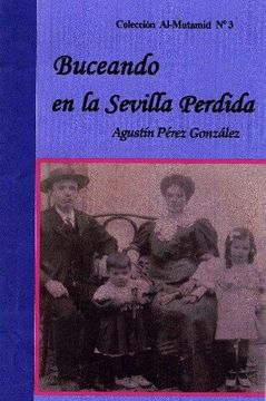 portada Buceando en la Sevilla Perdida (in Spanish)