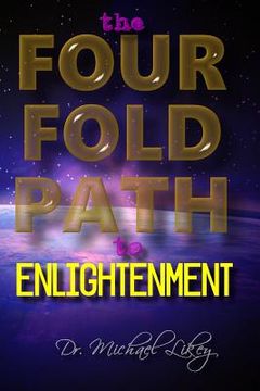 portada The Fourfold Path to Enlightenment (en Inglés)