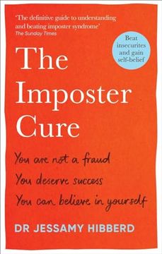 portada The Imposter Cure: Beat Insecurities and Gain Self-Belief