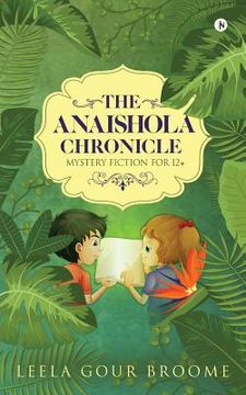 portada The Anaishola Chronicle: Mystery Fiction for 12+ (in English)