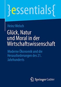 portada Glueck Natur und Moral in der Wirtschaftswissenschaft (en Alemán)