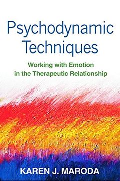 portada psychodynamic techniques: working with emotion in the therapeutic relationship (en Inglés)