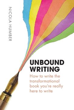 portada Unbound Writing (en Inglés)