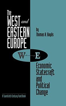 portada The West and Eastern Europe: Economic Statecraft and Political Change (en Inglés)