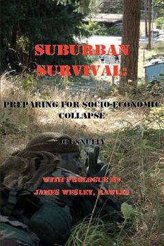 portada suburban survival: preparing for socio-economic collapse (in English)