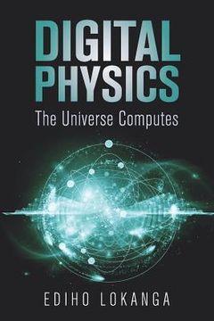 portada Digital Physics: The Universe Computes (in English)