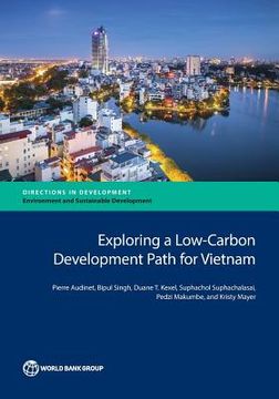 portada Exploring a Low-Carbon Development Path for Vietnam (en Inglés)