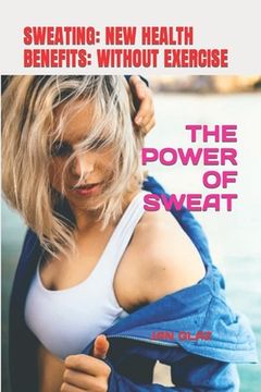 portada Power of Sweat (en Inglés)