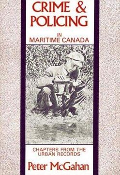 portada Crime and Policing in Maritime Canada (in English)